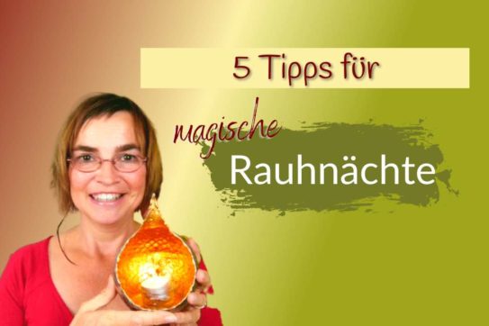 magische-Rauhnächte-Tipps