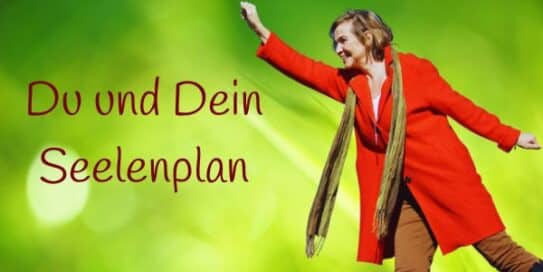 Du und Dein Seelenplan Online Kurs