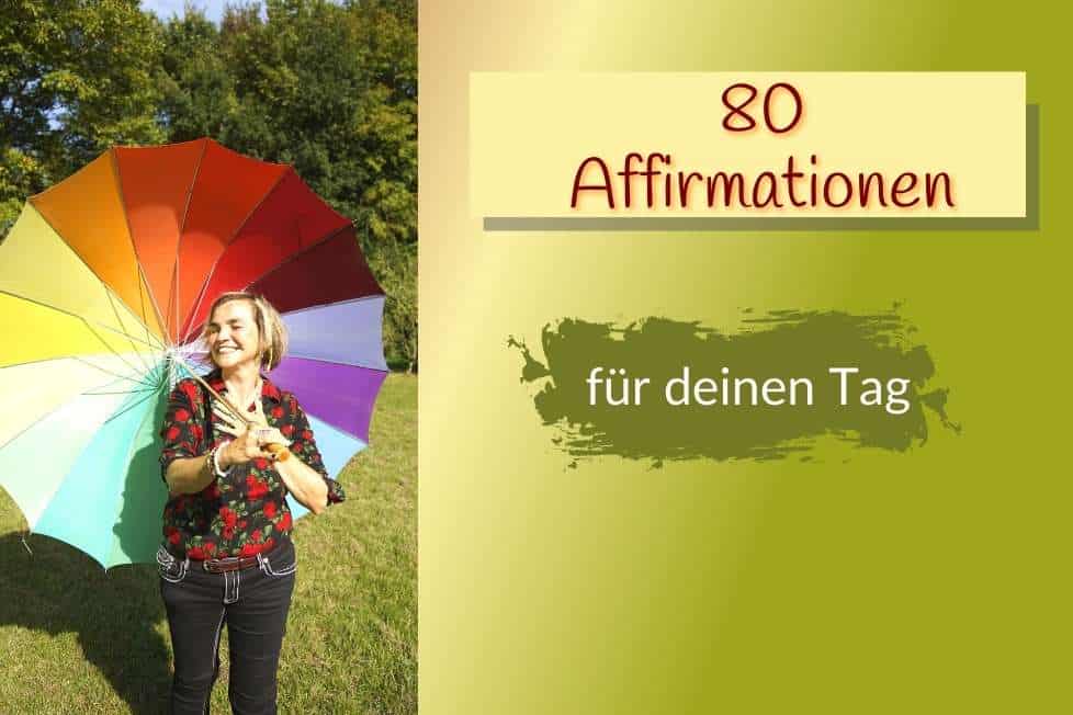 80 Affirmationen für deinen Tag