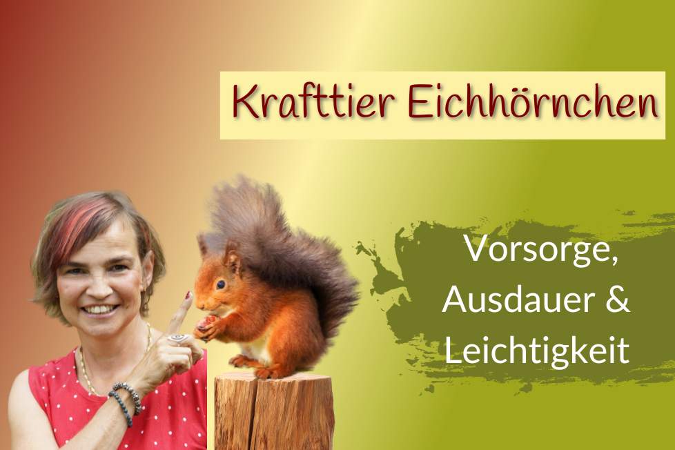 Gaby ist mit einem schamanischen Krafttier, Eichhörnchen zu sehen.